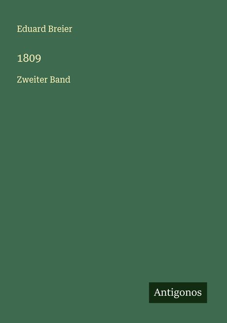 Eduard Breier: 1809, Buch