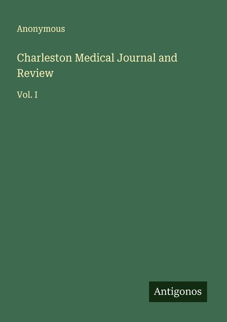 Anonymous: Charleston Medical Journal and Review, Buch