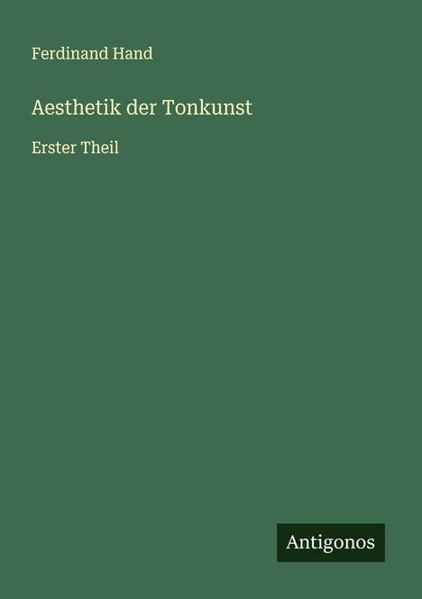 Ferdinand Hand: Aesthetik der Tonkunst, Buch