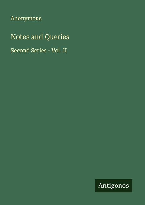 Anonymous: Notes and Queries, Buch