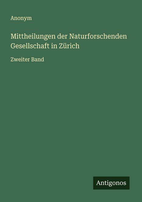 Anonym: Mittheilungen der Naturforschenden Gesellschaft in Zürich, Buch