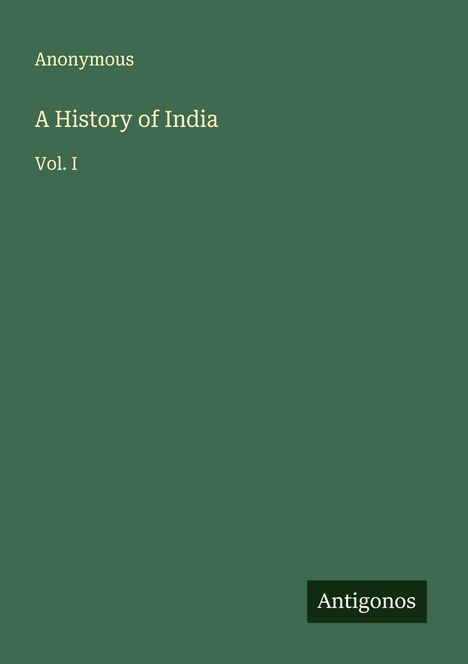 Anonymous: A History of India, Buch