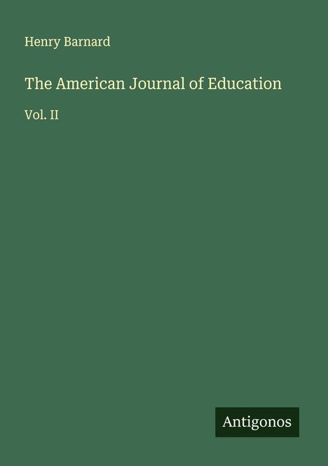 Henry Barnard: The American Journal of Education, Buch