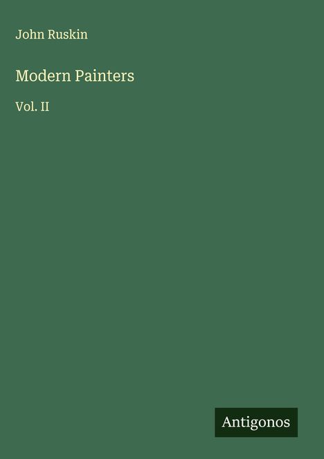 John Ruskin: Modern Painters, Buch