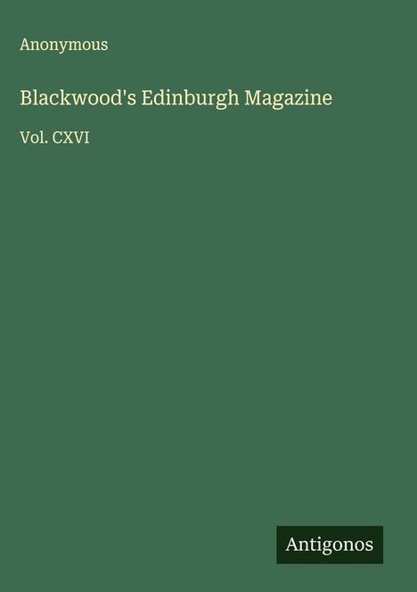 Anonymous: Blackwood's Edinburgh Magazine, Buch
