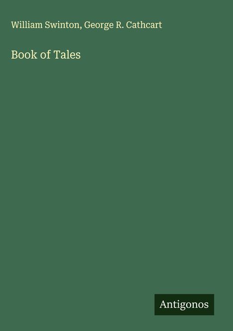 William Swinton: Book of Tales, Buch