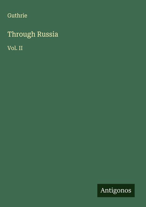 Guthrie: Through Russia, Buch