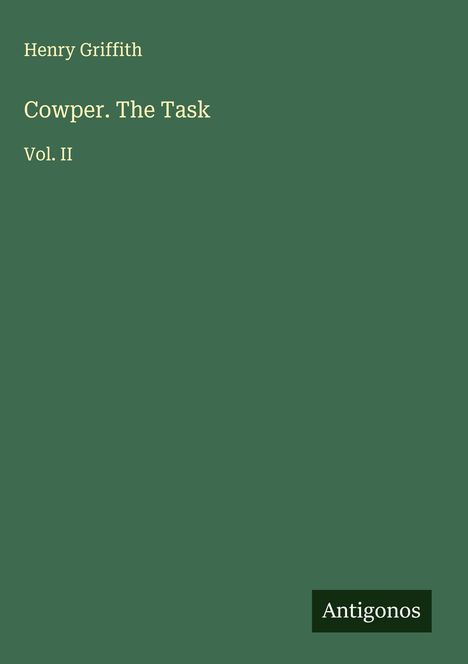 Henry Griffith: Cowper. The Task, Buch