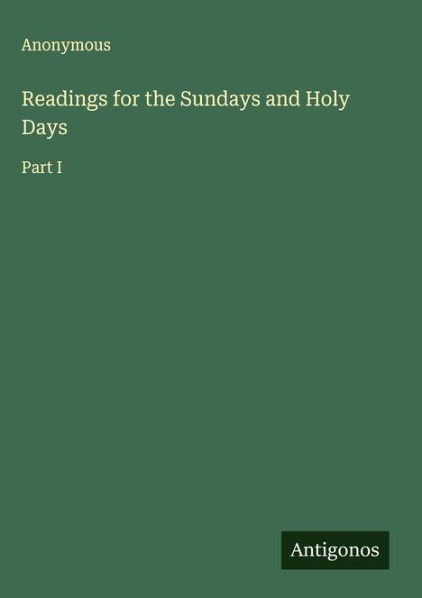 Anonymous: Readings for the Sundays and Holy Days, Buch