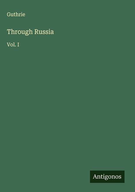 Guthrie: Through Russia, Buch