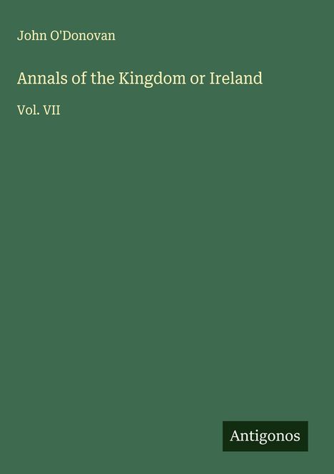 John O'Donovan: Annals of the Kingdom or Ireland, Buch