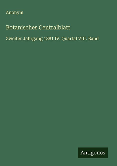 Anonym: Botanisches Centralblatt, Buch
