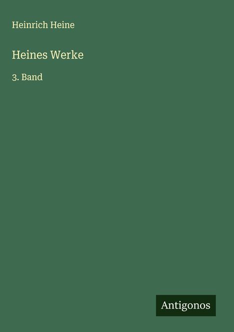 Heinrich Heine: Heines Werke, Buch