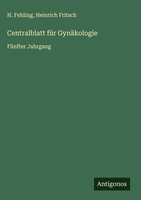 H. Fehling: Centralblatt für Gynäkologie, Buch