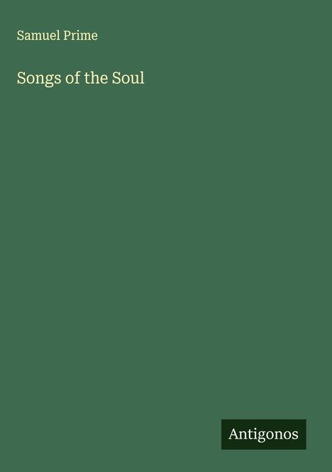 Samuel Prime: Songs of the Soul, Buch