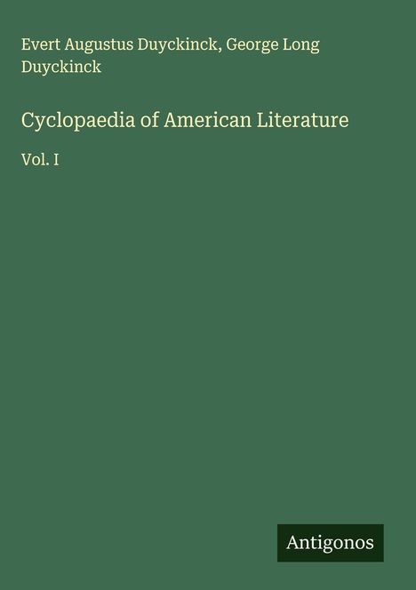Evert Augustus Duyckinck: Cyclopaedia of American Literature, Buch