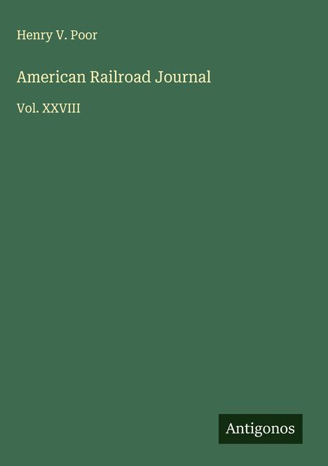 Henry V. Poor: American Railroad Journal, Buch