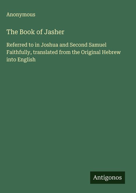 Anonymous: The Book of Jasher, Buch