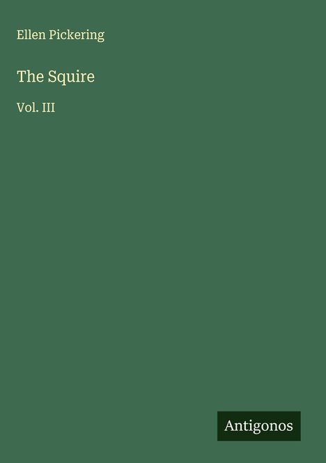 Ellen Pickering: The Squire, Buch