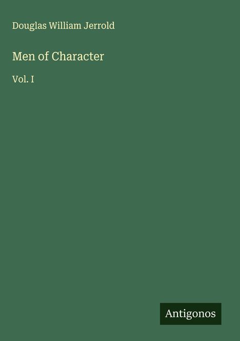 Douglas William Jerrold: Men of Character, Buch