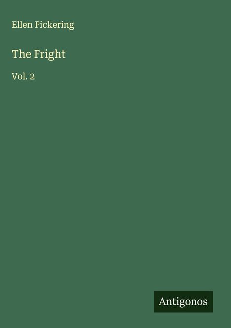 Ellen Pickering: The Fright, Buch