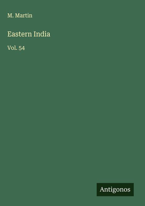 M. Martin: Eastern India, Buch