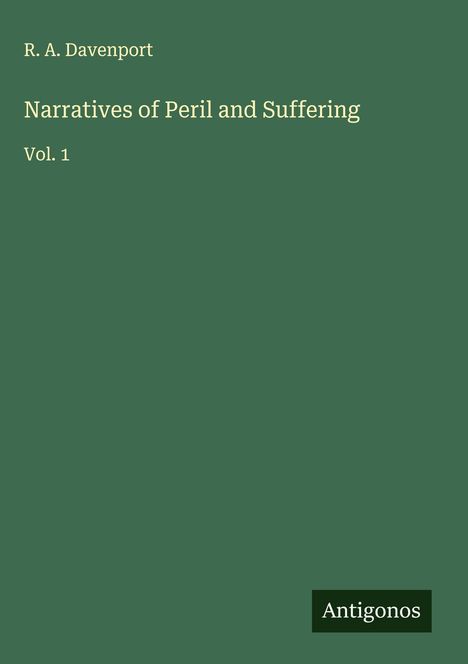 R. A. Davenport: Narratives of Peril and Suffering, Buch