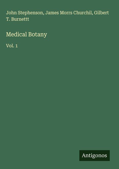 John Stephenson: Medical Botany, Buch