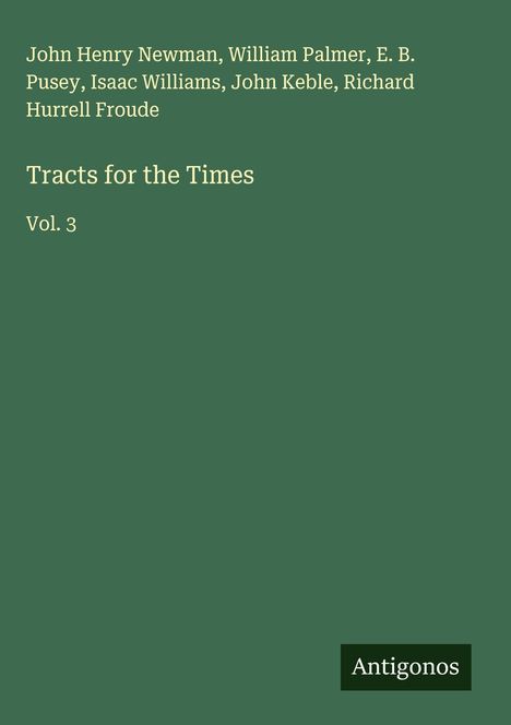 John Henry Newman: Tracts for the Times, Buch