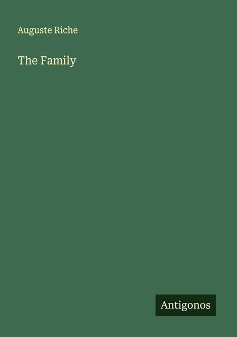 Auguste Riche: The Family, Buch