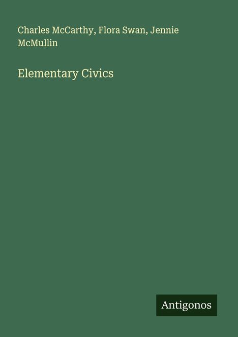 Charles McCarthy: Elementary Civics, Buch