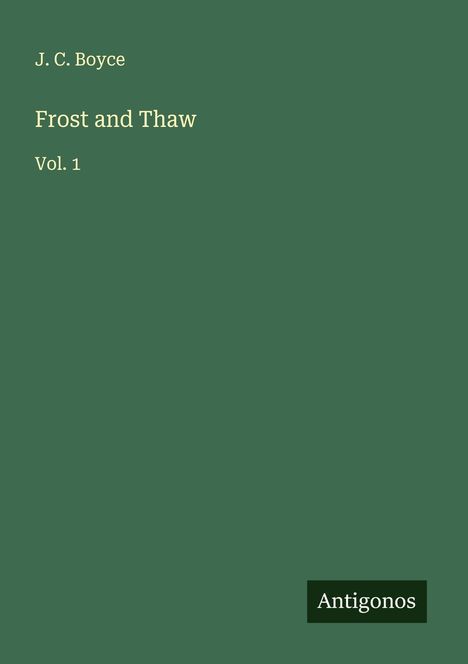 J. C. Boyce: Frost and Thaw, Buch