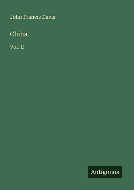 John Francis Davis: China, Buch