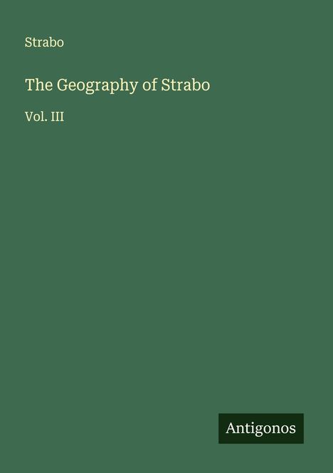 Strabo: The Geography of Strabo, Buch