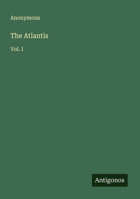 Anonymous: The Atlantis, Buch
