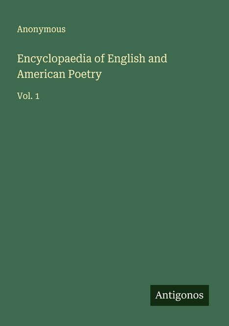 Anonymous: Encyclopaedia of English and American Poetry, Buch
