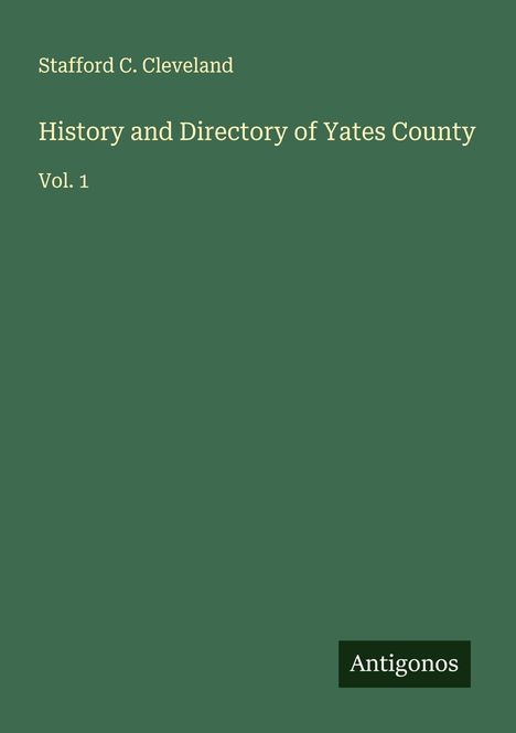 Stafford C. Cleveland: History and Directory of Yates County, Buch