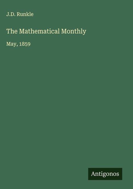 J. D. Runkle: The Mathematical Monthly, Buch