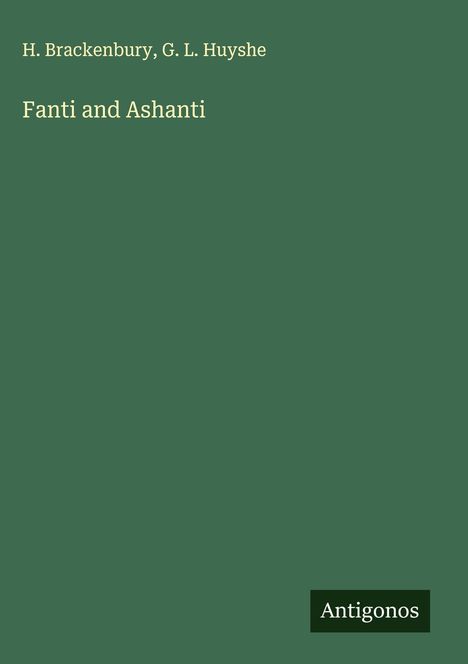 H. Brackenbury: Fanti and Ashanti, Buch