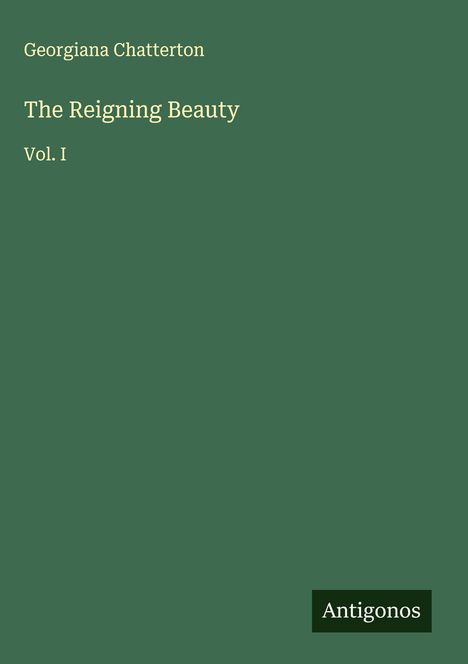 Georgiana Chatterton: The Reigning Beauty, Buch