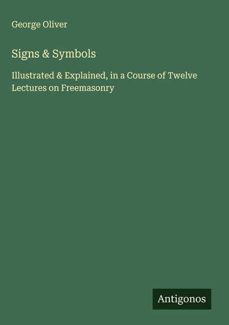 George Oliver: Signs & Symbols, Buch