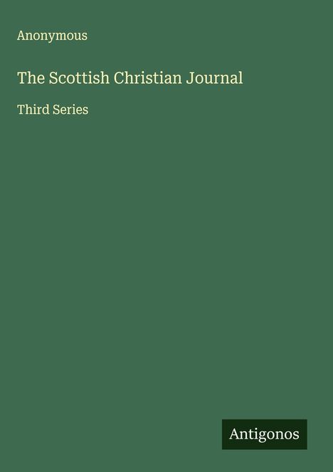 Anonymous: The Scottish Christian Journal, Buch