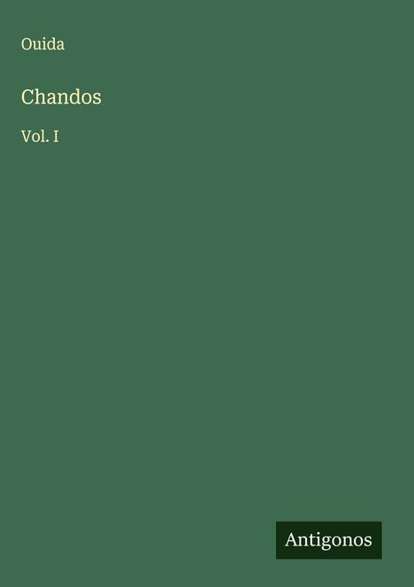 Ouida: Chandos, Buch