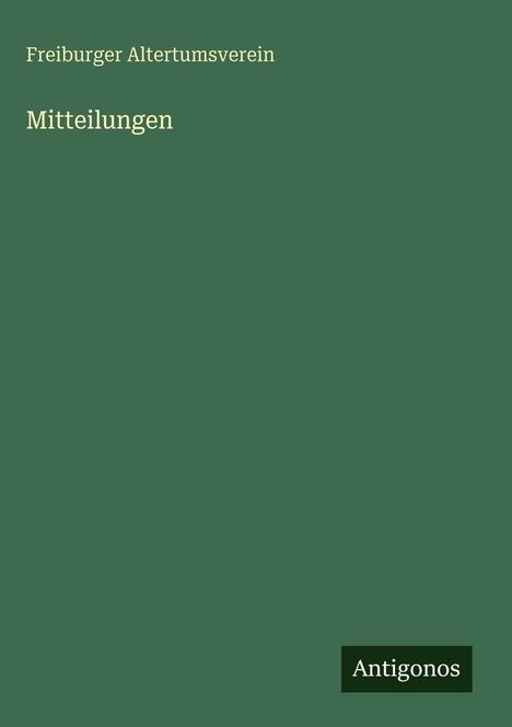 Freiburger Altertumsverein: Mitteilungen, Buch