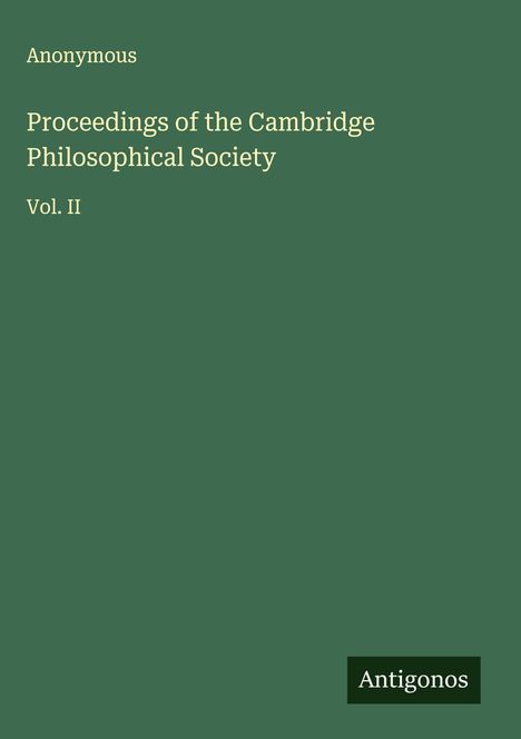 Anonymous: Proceedings of the Cambridge Philosophical Society, Buch