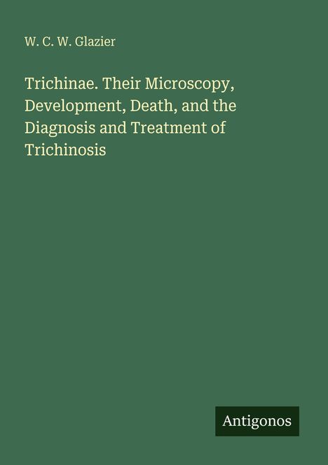 Buchtitel und Autor sind oben links auf einem grünen Hintergrund. Unten rechts sieht man „Antigonos“.