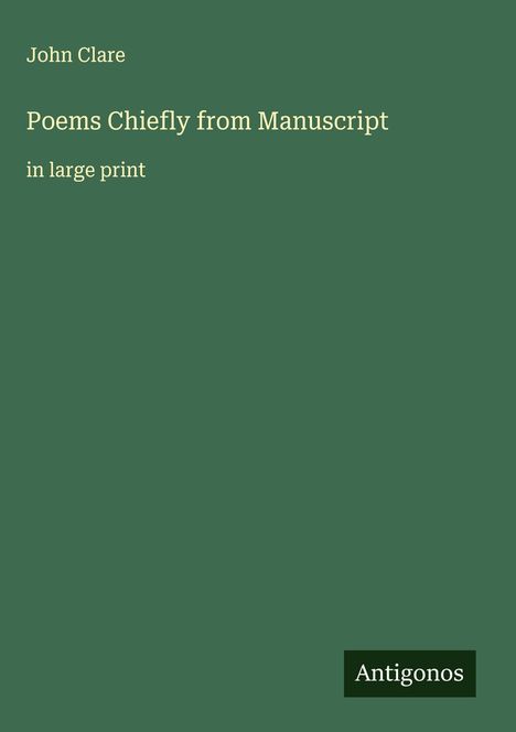 John Clare: Poems Chiefly from Manuscript, Buch