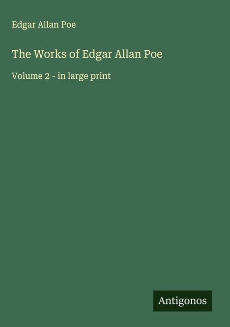 Edgar Allan Poe: The Works of Edgar Allan Poe, Buch