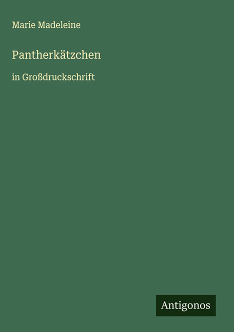 Marie Madeleine: Pantherkätzchen, Buch
