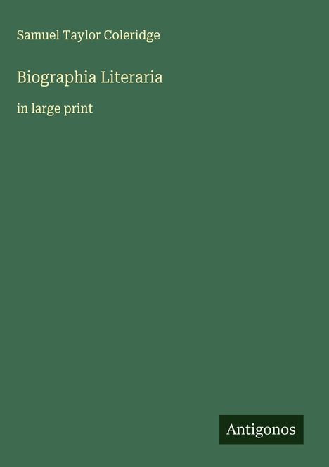 Samuel Taylor Coleridge: Biographia Literaria, Buch